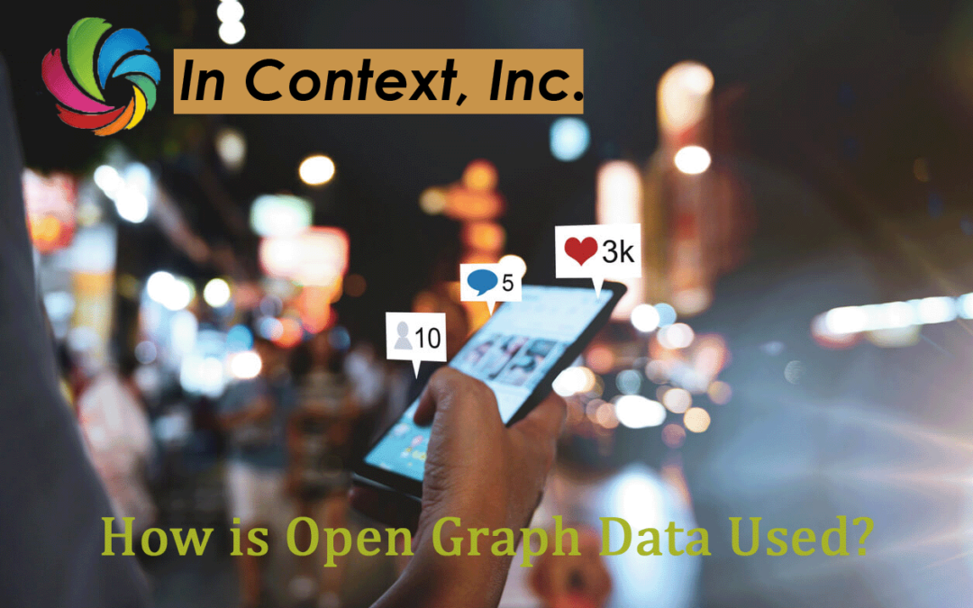 How Understanding Open Graph Data Can Improve Your Social Media Reach